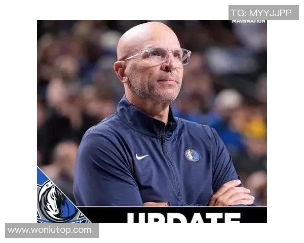 独行侠队关键问题球员被杰森·基德忽视